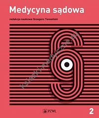 Medycyna sądowa Tom 2