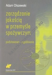 Zarządzanie jakością w przemyśle spożywczym