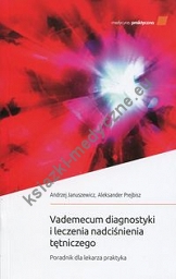 Vademecum diagnostyki i leczenia nadciśnienia tętniczego