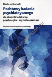 Podstawy badania psychiatrycznego