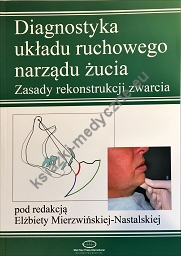 Diagnostyka układu ruchowego narządu żucia wydanie 2023