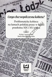 Czego chce współczesna kobieta?