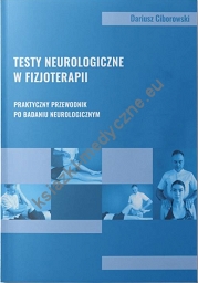  Testy neurologiczne w fizjoterapii