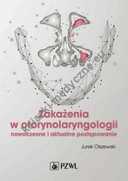 Zakażenia w otorynolaryngologii