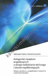 Antagoniści receptora angiotensyny II w terapii nadciśnienia tętniczego i chorób współistniejących (cz. II)