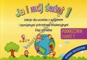 Ja i mój świat Lekcje dla uczniów z autyzmem i specjalnymi potrzebami edukacyjnymi Etap obrazka PODRĘCZNIK Część 1