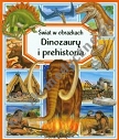 Dinozaury i prehistoria Świat w obrazkach