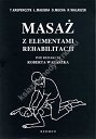 Masaż z elementami rehabilitacji