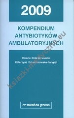 Kompendium antybiotyków ambulatoryjnych 2009