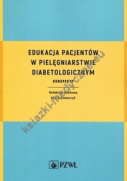 Edukacja pacjentów w pielęgniarstwie diabetologicznym