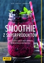 Smoothie z superproduktów.