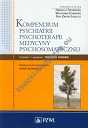 Kompendium psychiatrii, psychoterapii, medycyny psychosomatycznej