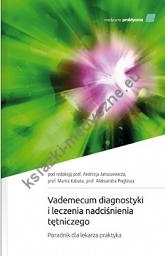 Vademecum diagnostyki i leczenia nadciśnienia tętniczego Poradnik dla lekarza praktyka