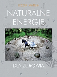 Naturalne energie dla zdrowia