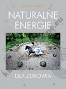 Naturalne energie dla zdrowia