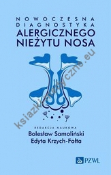 Nowoczesna diagnostyka alergicznego nieżytu nosa