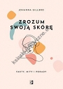 Zrozum swoją skórę