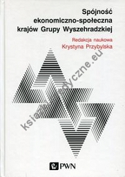 Spójność ekonomiczno-społeczna krajów Grupy Wyszechradzkiej