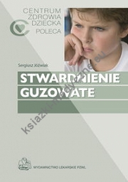 Stwardnienie guzowate