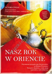 Nasz rok w Oriencie