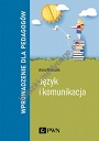 Język i komunikacja Wprowadzenie dla pedagogów