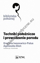 Techniki położnicze i prowadzenie porodu