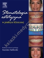 Stomatologia estetyczna w praktyce klinicznej