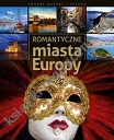 Romantyczne miasta Europy