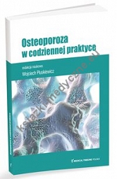 Osteoporoza w codziennej praktyce