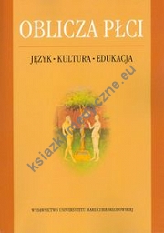 Oblicza płci Język-Kultura-Edukacja