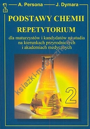 Podstawy Chemii Tom II - repetytorium dla maturzystów i kandydatów na studia