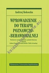 Wprowadzenie do terapii poznawczo-behawioralnej