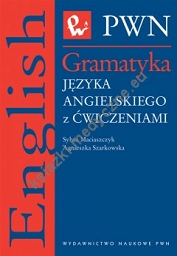 Gramatyka języka angielskiego z ćwiczeniami