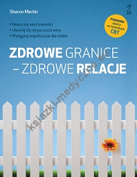 Zdrowe granice - zdrowe relacje