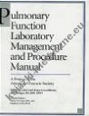 Pulmonary Function Laboratory Management & Procedure Manula