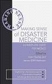 Making Sense of Disaster Medicines