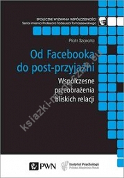 Od Facebooka do post-przyjaźni