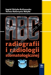 ABC radiografii i radiologii stomatologicznej