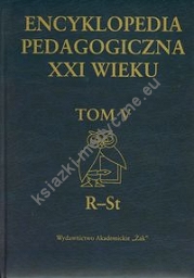 Encyklopedia pedagogiczna XXI wieku tom 5 (R-St)