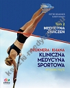 Kliniczna Medycyna Sportowa Tom 2 Medycyna Ćwiczeń