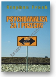 Psychoanaliza - za i przeciw