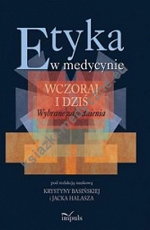 Etyka w medycynie wczoraj i dziś