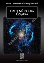 Dalej niż boska cząstka