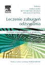 Leczenie zaburzeń odżywiania. Pomost między nauką a praktyką