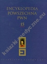 Encyklopedia Powszechna PWN t.15