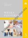 Wielka fizjoterapia TOM 3