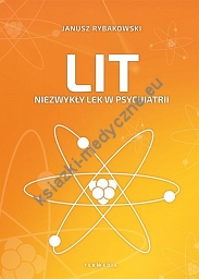 Lit. Niezwykły lek w psychiatrii