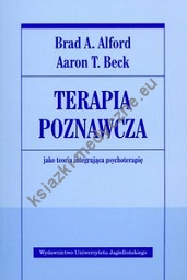 Terapia poznawcza jako teoria integrująca psychoterapię