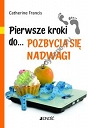 Pierwsze kroki do pozbycia się nadwagi