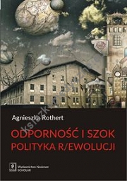 Odporność i szok Polityka r/ewolucji